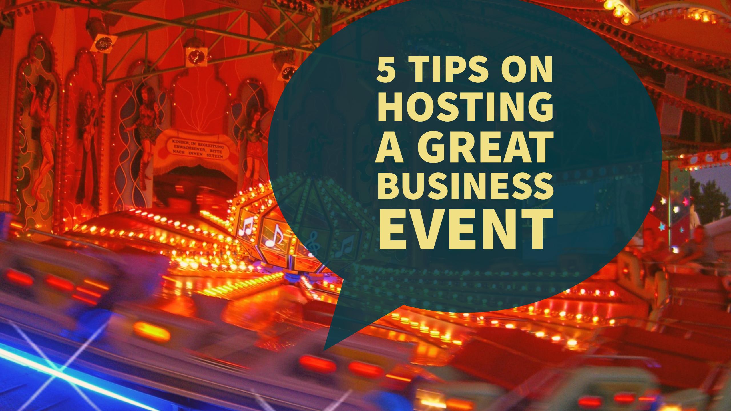 How to host a great business event